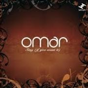 Der musikalische text LAY IT DOWN von OMAR ist auch in dem Album vorhanden Sing (2011)