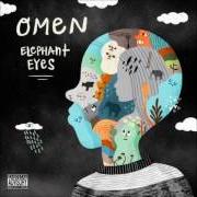 Der musikalische text FATHER FIGURE von OMEN ist auch in dem Album vorhanden Elephant eyes (2015)