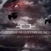 Der musikalische text THE SECOND FLAME von OMNIUM GATHERUM ist auch in dem Album vorhanden The red shift (2008)