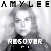 Der musikalische text WITH OR WITHOUT YOU von AMY LEE ist auch in dem Album vorhanden Recover, vol. 1 (2016)
