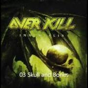 Der musikalische text WALK THROUGH FIRE von OVERKILL ist auch in dem Album vorhanden Immortalis (2007)