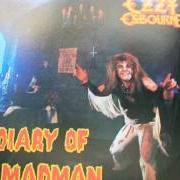 Der musikalische text OVER THE MOUNTAIN von OZZY OSBOURNE ist auch in dem Album vorhanden Diary of madman (1981)