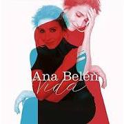 Der musikalische text TÚ,YO von ANA BELÉN ist auch in dem Album vorhanden Vida (2018)