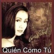 Der musikalische text ADIÓS TRISTEZA (BYE BYE TRISTEZA) von ANA GABRIEL ist auch in dem Album vorhanden Quien como tu (1990)