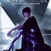 Der musikalische text BARCO A VENUS von ANA TORROJA ist auch in dem Album vorhanden Me cuesta tanto olvidarte (2006)