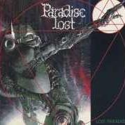 Der musikalische text PARADISE LOST von PARADISE LOST ist auch in dem Album vorhanden Lost paradise (1990)