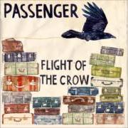 Der musikalische text GOLDEN THREAD von PASSENGER ist auch in dem Album vorhanden Flight of the crow (2010)