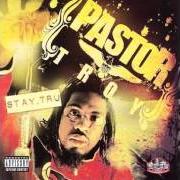Der musikalische text PT CRUISER von PASTOR TROY ist auch in dem Album vorhanden Attitude adjuster (2008)