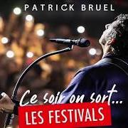 Der musikalische text PARIS, JE T'AIME D'AMOUR von PATRICK BRUEL ist auch in dem Album vorhanden Entre deux  a l'olympia (2003)