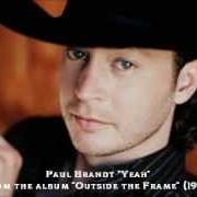 Der musikalische text OUTSIDE THE FRAME von PAUL BRANDT ist auch in dem Album vorhanden Outside the frame (1997)