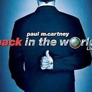 Der musikalische text I SAW HER STANDING THERE von PAUL MCCARTNEY ist auch in dem Album vorhanden Back in the world (2003)