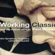 Der musikalische text MAYBE I'M AMAZED von PAUL MCCARTNEY ist auch in dem Album vorhanden Working classical (1999)