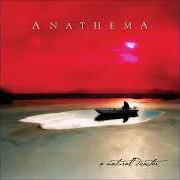 Der musikalische text PULLED UNDER von ANATHEMA ist auch in dem Album vorhanden A natural disaster (2003)