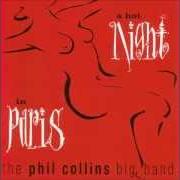 Der musikalische text I DON'T CARE ANYMORE von PHIL COLLINS ist auch in dem Album vorhanden A hot night in paris (1999)