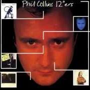 Der musikalische text WHO SAID I WOULD von PHIL COLLINS ist auch in dem Album vorhanden 12 inchers (1987)