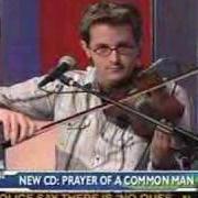 Der musikalische text IT'S ONLY LOVE von PHIL VASSAR ist auch in dem Album vorhanden Prayer of a common man (2008)
