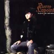 Der musikalische text DEUX PAR DEUX RASSEMBLÉS von PIERRE LAPOINTE ist auch in dem Album vorhanden La forêt des mal-aimés (2006)