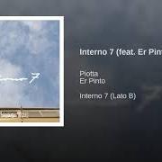 Der musikalische text SOLO PER NOI von PIOTTA ist auch in dem Album vorhanden Interno 7 (lato a) (2018)