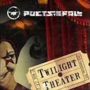 Der musikalische text HEAL MY WOUNDS von POETS OF THE FALL ist auch in dem Album vorhanden Twilight theater (2010)