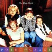 Der musikalische text TAKE ME BACK von POINT OF GRACE ist auch in dem Album vorhanden The whole truth (1995)