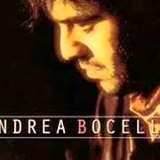 Der musikalische text IL MARE CALMO DELLA SERA von ANDREA BOCELLI ist auch in dem Album vorhanden Il mare calmo della sera (1994)