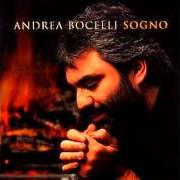 Der musikalische text TREMO E T'AMO von ANDREA BOCELLI ist auch in dem Album vorhanden Sogno (1999)