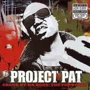 Der musikalische text CRACK A HEAD von PROJECT PAT ist auch in dem Album vorhanden Crook by da book: the fed story (2006)