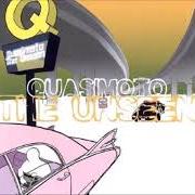 Der musikalische text COME ON FEET von QUASIMOTO ist auch in dem Album vorhanden The unseen (2000)