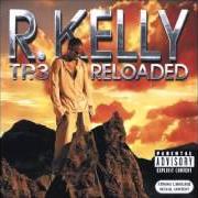 Der musikalische text SEX IN THE KITCHEN von R. KELLY ist auch in dem Album vorhanden Tp.3 reloaded (2005)