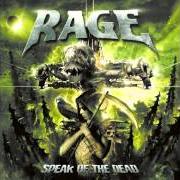 Der musikalische text PRELUDE OF SOULS von RAGE ist auch in dem Album vorhanden Speak of the dead (2006)
