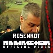 Der musikalische text ROSENROT von RAMMSTEIN ist auch in dem Album vorhanden Rosenrot (2005)