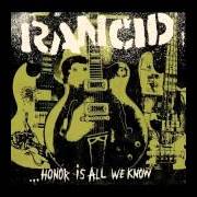 Der musikalische text COLLISION COURSE von RANCID ist auch in dem Album vorhanden Honor is all we know (2014)