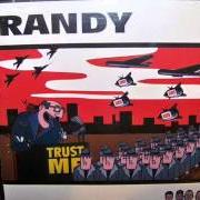 Der musikalische text THE ITCH YOU CAN NOT SCRATCH von RANDY ist auch in dem Album vorhanden There's no way we're gonna fit in (1994)