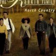 Der musikalische text SAVED IN THE ARMS von RANKIN FAMILY ist auch in dem Album vorhanden North country (2004)