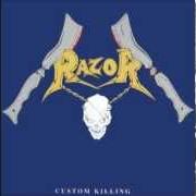 Der musikalische text FORCED ANNIHILATION von RAZOR ist auch in dem Album vorhanden Custom killing (1987)