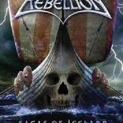 Der musikalische text YNGLINGA SAGA (TO ODIN WE CALL) von REBELLION ist auch in dem Album vorhanden Sagas of iceland - the history of the vikings volume 1 (2005)