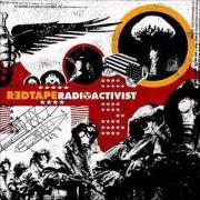 Der musikalische text SOCIAL MELTDOWN von RED TAPE ist auch in dem Album vorhanden Radioactivist (2004)