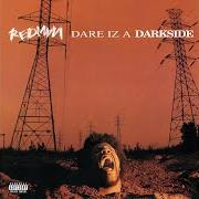 Der musikalische text WINICUMUHROUND von REDMAN ist auch in dem Album vorhanden Dare iz a darkside (1994)