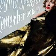 Der musikalische text OLDER AND TALLER von REGINA SPEKTOR ist auch in dem Album vorhanden Remember us to life (2016)