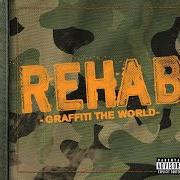 Der musikalische text RUNNING OUT OF TIME von REHAB ist auch in dem Album vorhanden Graffiti the world (2005)