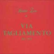 Der musikalische text RAGAZZO SENZA FORTUNA von RENATO ZERO ist auch in dem Album vorhanden Via tagliamento 1965/1970 (1982)
