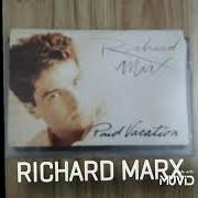 Der musikalische text SOUL MOTION von RICHARD MARX ist auch in dem Album vorhanden Paid vacation (1994)