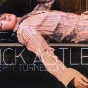 Der musikalische text ROMEO LOVES JULIET von RICK ASTLEY ist auch in dem Album vorhanden Keep it turned on (2001)