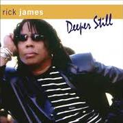 Der musikalische text GUINNEVERE von RICK JAMES ist auch in dem Album vorhanden Deeper still (2007)