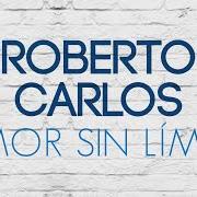 Der musikalische text COMANDANTE DE TU CORAZÓN von ROBERTO CARLOS ist auch in dem Album vorhanden Amor sin límite (2018)