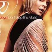 Der musikalische text PSYCHO von ROBYN ist auch in dem Album vorhanden Don't stop the music