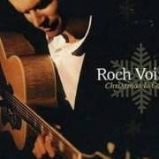 Der musikalische text WHITE CHRISTMAS von ROCH VOISINE ist auch in dem Album vorhanden Christmas is calling (2000)