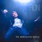 Der musikalische text LA FOTO CHE E' IN ME von RON ist auch in dem Album vorhanden Un abbraccio unico (2014)