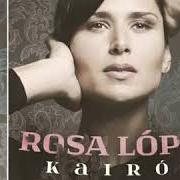 Der musikalische text VOLVERLO A INTENTAR von ROSA LOPEZ ist auch in dem Album vorhanden Kairós (2017)