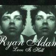 Der musikalische text CITY RAIN, CITY STREETS von RYAN ADAMS ist auch in dem Album vorhanden Love is hell part 2 (2003)